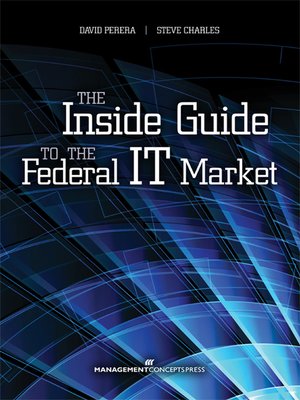 cover image of The Inside Guide to the Federal IT Market